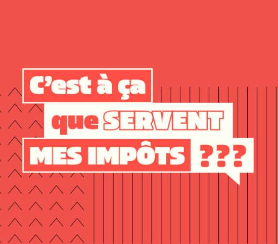 cest_a_ca_que_servent_mes_impots